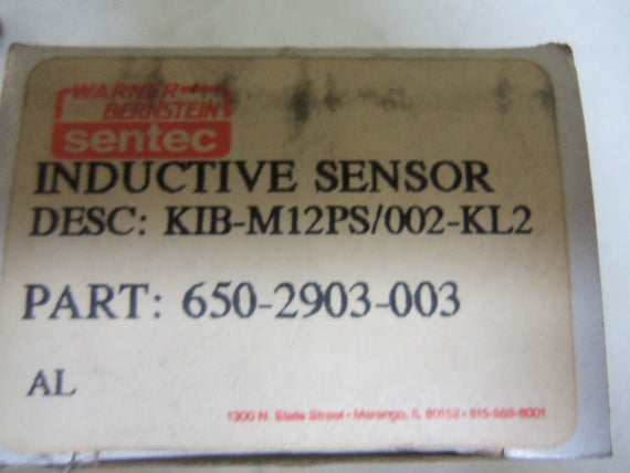 WARNER BERNSTIEN 650-2903-003 INDUCTIVE SENSOR KIB-M12PS/002-KL2 *NEW IN BOX*