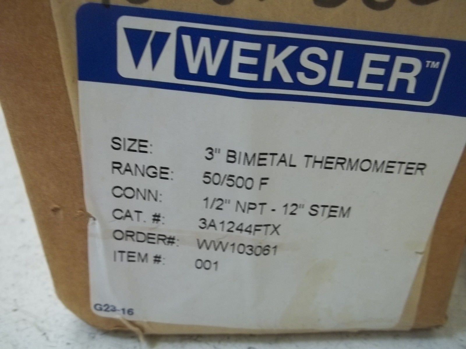 WEKSLER 3A1244FTX 3" BIMETAL THERMOMETER RANGE:50/500F *NEW IN BOX*