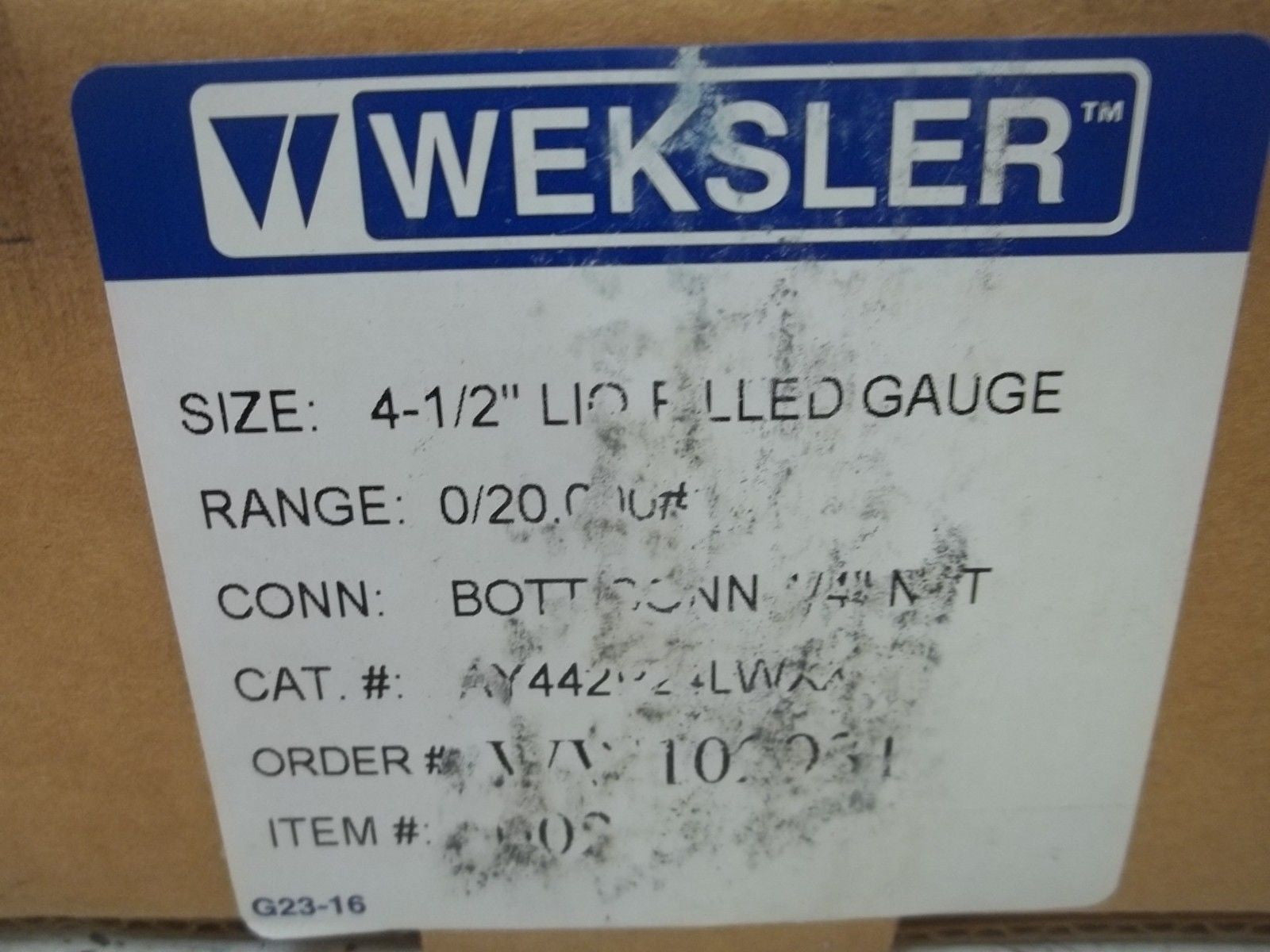 WEKSLER AY442P24LWXX 4-1/2" GAUGE 0/20000# *NEW IN BOX*
