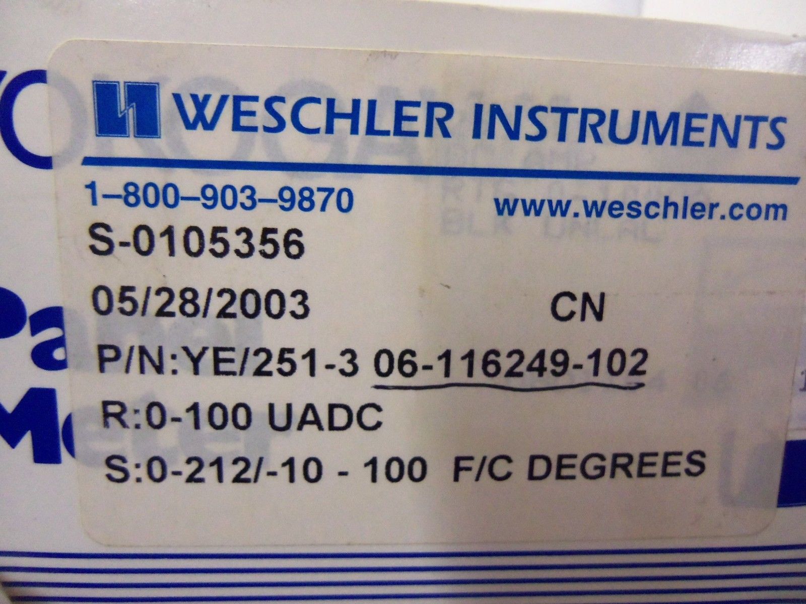 WESCHLER INSTRUMENTS YE/251-3 06-116249-102 *NEW IN BOX*